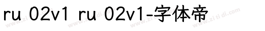 ru 02v1 ru 02v1字体转换